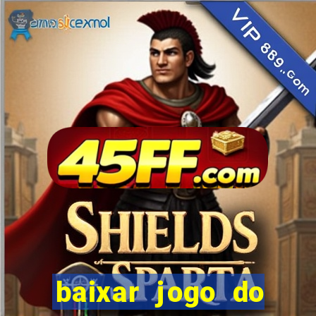 baixar jogo do tigrinho demo